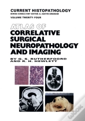 Atlas Of Correlative Surgical Neuropathology And Imaging