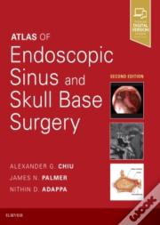 Atlas Of Endoscopic Sinus And Skull Base Surgery