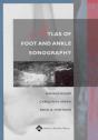 Atlas Of Foot And Ankle Sonography - Preview