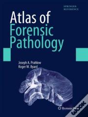 Atlas Of Forensic Pathology
