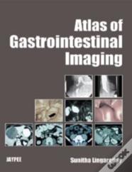 Atlas Of Gastrointestinal Imaging
