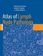 Atlas Of Lymph Node Pathology - Preview