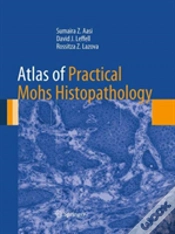 Capa do artigo Atlas Of Practical Mohs Histopathology