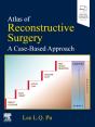 Atlas Of Reconstructive Surgery: A Case-Based Approach - E-Book - Preview