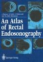 Atlas Of Rectal Endosonography - Preview