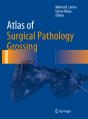 Atlas Of Surgical Pathology Grossing - Preview