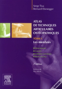 Capa do artigo Atlas Technique Articulaires T.1 ; Les Membres (2e Édition)