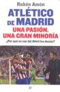 Atlético De Madrid. Una Pasión. Una Gran Minoría - Preview