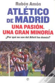 Capa do artigo Atlético De Madrid. Una Pasión. Una Gran Minoría