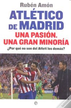 Capa do artigo Atlético De Madrid. Una Pasión. Una Gran Minoría