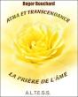 Atma Et Transcendance ; La Prière De L'Âme - Preview