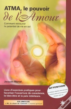 Capa do artigo Atma, Le Pouvoir De L'Amour ; Comment Retrouver Le Potentiel De Vie En Soi