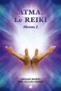 Atma, Le Reïki ; Niveau 2 - Preview