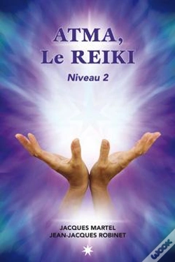 Capa do artigo Atma, Le Reïki ; Niveau 2