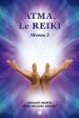 Atma, Le Reïki ; Niveau 3 - Preview
