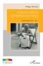 Atmananda Krishna Menon : L'Homme Du « Je » - Preview