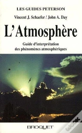 Atmosphere, Guide D'Interpretation Des Phenomes
