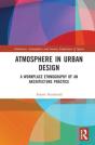 Atmosphere In Urban Design - Preview