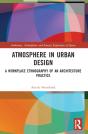 Atmosphere In Urban Design - Preview