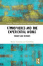 Atmospheres And The Experiential World - Preview