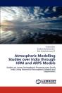 Atmospheric Modelling Studies Over India Through Hrm And Arps Models - Preview