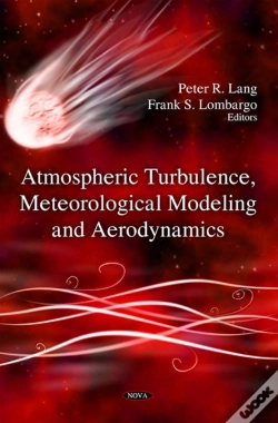 Capa do artigo Atmospheric Turbulence, Meteorological Modeling And Aerodynamis