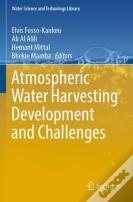 Atmospheric Water Harvesting Development And Challenges