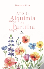 Capa do artigo Ato I - Alquimia da Partilha 