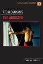 Atom Egoyan'S 'The Adjuster' - Preview