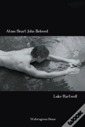 Atom Heart John Beloved