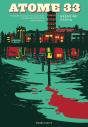 Atome 33 : Histoire D'Une Lutte Collective Contre Une Pollution Industrielle - Preview