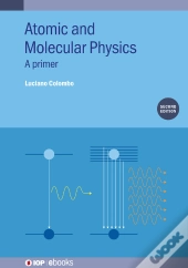 Atomic And Molecular Physics (Second Edition)