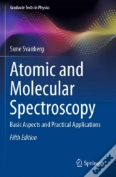 Atomic And Molecular Spectroscopy