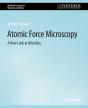 Atomic Force Microscopy - Preview