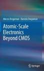 Atomic-Scale Electronics Beyond Cmos - Preview
