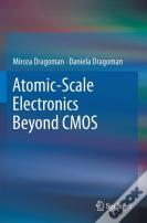 Atomic-Scale Electronics Beyond Cmos