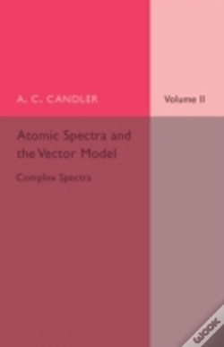 Capa do artigo Atomic Spectra And The Vector Model: Volume 2, Complex Spectra