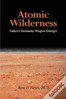 Atomic Wilderness