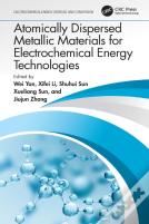 Atomically Dispersed Metallic Materials For Electrochemical Energy Technologies