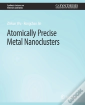 Atomically Precise Metal Nanoclusters