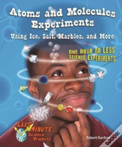 Capa do artigo Atoms And Molecules Experiments Using Ice, Salt, Marbles, And More