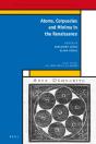 Atoms, Corpuscles And Minima In The Renaissance - Preview
