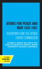 Atoms For Peace And War, 1953-1961 - Preview