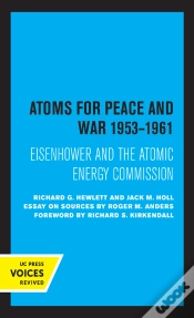 Capa do artigo Atoms For Peace And War, 1953-1961