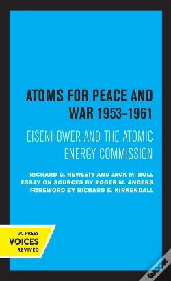 Capa do artigo Atoms For Peace And War, 1953-1961