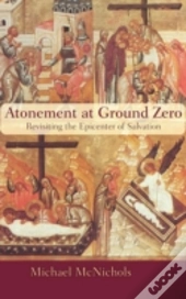 Atonement At Ground Zero