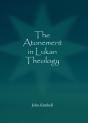 Atonement In Lukan Theology - Preview