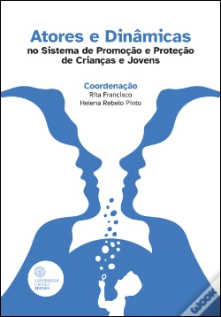 Capa do artigo Atores e Dinâmicas no Sistema de Promoção e Proteção de Crianças e Jovens
