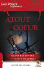 Atout Coeur - Preview