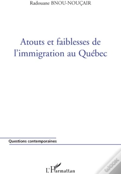 Capa do artigo Atouts Et Faiblesses De L'Immigration Au Québec
